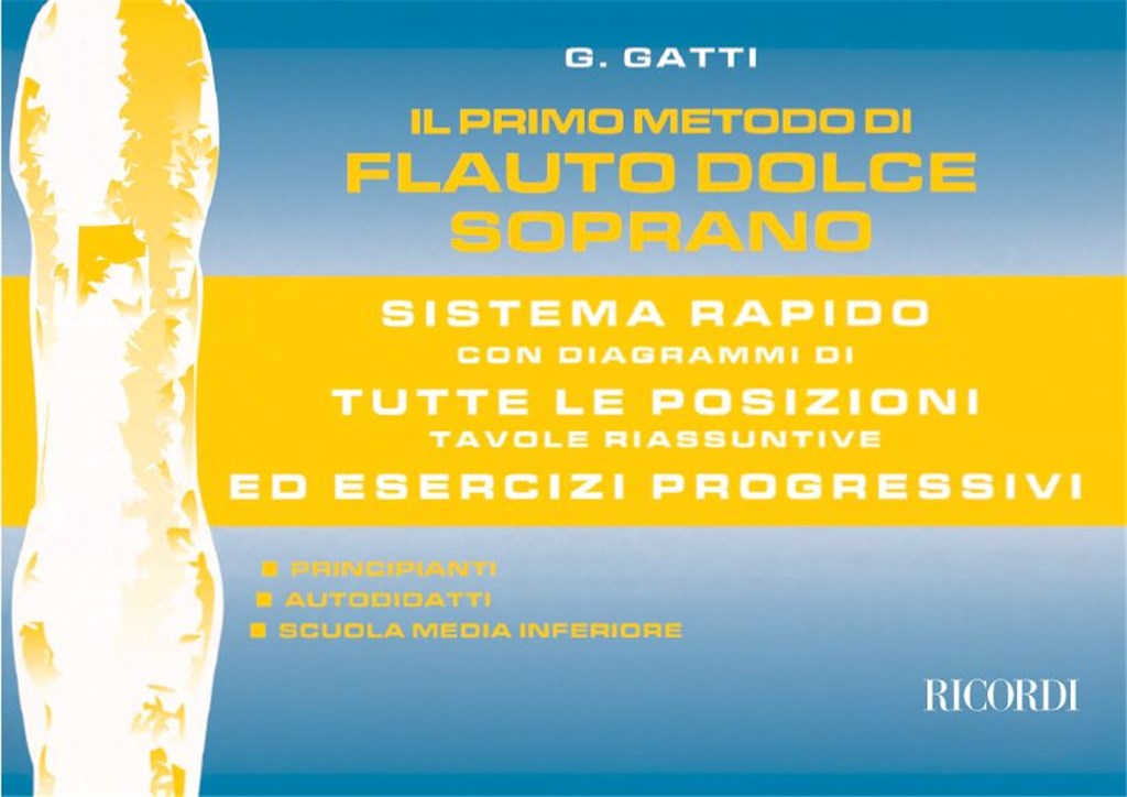 Il Primo Metodo Di Flauto Dolce Soprano